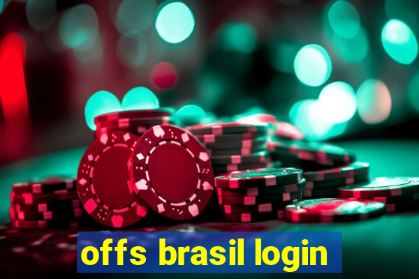 offs brasil login